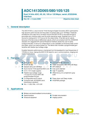 ADC1413D125HN datasheet - Dual 14 bits ADC; 65, 80, 105 or 125 Msps; serial JESD204A interface