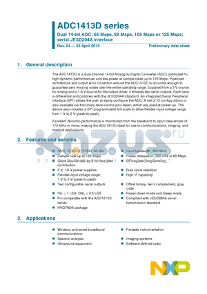 ADC1413D105HN/C1 datasheet - Dual 14-bit ADC; 65 Msps, 80 Msps, 105 Msps or 125 Msps; serial JESD204A interface