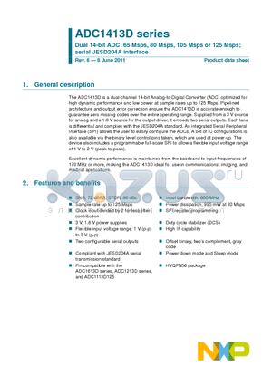 ADC1413D_1106 datasheet - Dual 14-bit ADC; 65 Msps, 80 Msps, 105 Msps or 125 Msps;serial JESD204A interface