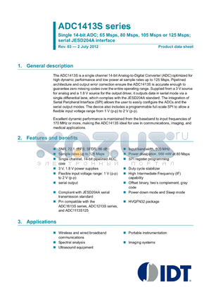 ADC1413S datasheet - Single 14-bit ADC; 65 Msps, 80 Msps, 105 Msps or 125 Msps; serial JESD204A interface