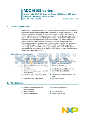 ADC1610S105HN/C1 datasheet - Single 16-bit ADC; 65 Msps, 80 Msps, 105 Msps or 125 Msps; CMOS or LVDS DDR digital outputs