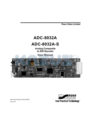 ADC8032A datasheet - Analog Composite to SDI Decoder