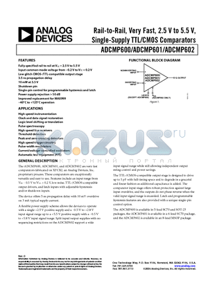 ADCMP600BKSZ-REEL7 datasheet - Rail-to-Rail, Very Fast, 2.5 V to 5.5 V, Single-Supply TTL/CMOS Comparators