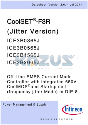 ICE3B0565J datasheet - Off-Line SMPS Current Mode Controller with integrated 650V CoolMOS^ and Startup cell (frequency jitter Mode) in DIP-8 Product Highlights