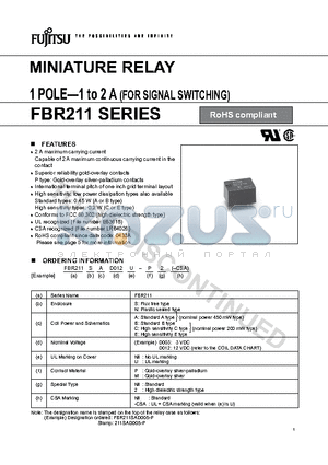 FBR211NCD005 datasheet - MINIATURE RELAY 1 POLE-1 to 2 A (FOR SIGNAL SWITCHING)