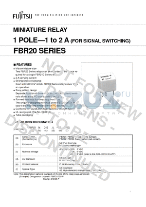 FBR21D18-P datasheet - MINIATURE RELAY 1 POLE-1 to 2 A (FOR SIGNAL SWITCHING)