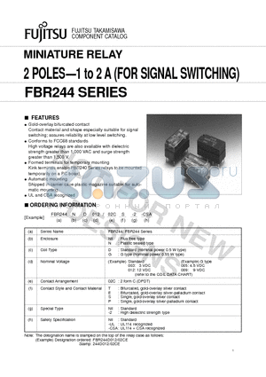 FBR244D00302CP-2-UL datasheet - MINIATURE RELAY 2 POLES-1 to 2 A (FOR SIGNAL SWITCHING)