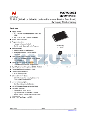 M29W320EB70N6 datasheet - 32 Mbit (4Mbx8 or 2Mbx16, Uniform Parameter Blocks, Boot Block) 3V supply Flash memory