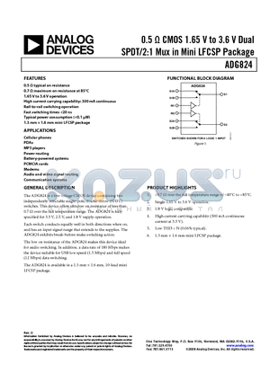 ADG824 datasheet - 0.5 Y CMOS 1.65 V to 3.6 V Dual SPDT/2:1 Mux in Mini LFCSP Package