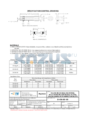 650133-000 datasheet - IN-LINE SPLICE SEALING SYSTEM, MULTI-WIRE SPLICER NICKEL PLATED, COLOR CODED, WITH INSPECTION SLOTS
