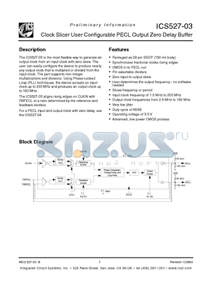 ICS527-03 datasheet - Clock Slicer User Configurable PECL Output Zero Delay Buffer