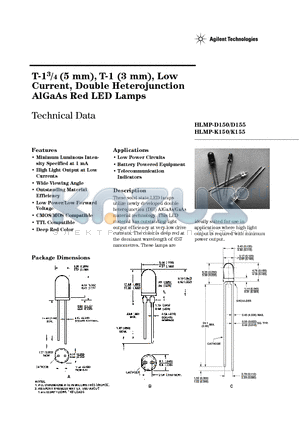 HLMP-D150CD0A1 datasheet - T-13/4 (5 mm), T-1 (3 mm), Low Current, Double Heterojunction AlGaAs Red LED Lamps