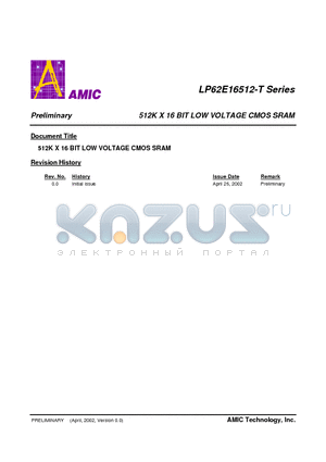 LP62E16512U-70LLT datasheet - 512K X 16 BIT LOW VOLTAGE CMOS SRAM