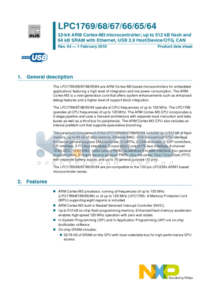 LPC1765 datasheet - 32-bit ARM Cortex-M3 microcontroller; up to 512 kB flash and 64 kB SRAM with Ethernet, USB 2.0 Host/Device/OTG, CAN