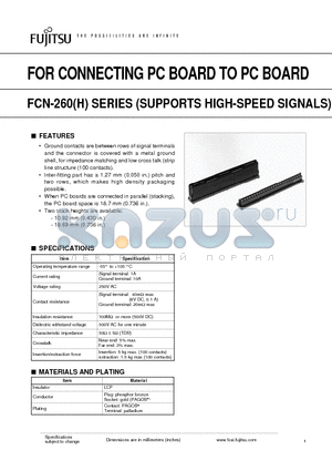 FCN-260 datasheet - FOR CONNECTING PC BOARD TO PC BOARD