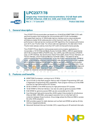 LPC2377 datasheet - Single-chip 16-bit/32-bit microcontrollers; 512 kB flash withISP/IAP, Ethernet, USB 2.0, CAN, and 10-bit ADC/DAC