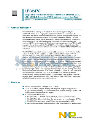 LPC2478FBD208 datasheet - Single-chip 16-bit/32-bit micro; 512 kB flash, Ethernet, CAN, LCD, USB 2.0 device/host/OTG, external memory interface