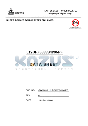 L12URF3333S-H30-PF datasheet - SUPER BRIGHT ROUND TYPE LED LAMPS