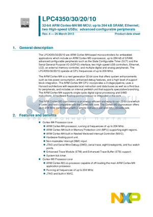 LPC4330FET256 datasheet - 32-bit ARM Cortex-M4/M0 MCU; up to 264 kB SRAM; Ethernet; two High-speed USBs; advanced configurable peripherals