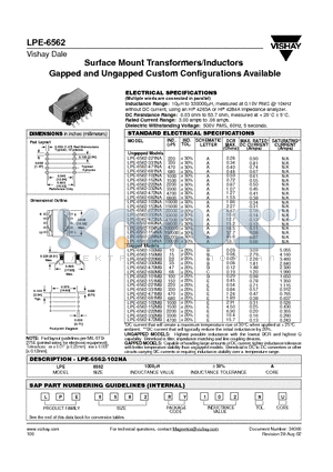 LPE-6562-224NA datasheet - Surface Mount Transformers/Inductors Gapped and Ungapped Custom Configurations Available