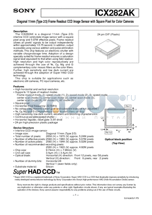 ICX282AK datasheet - Diagonal 11mm (Type 2/3) Frame Readout CCD Image Sensor with Square Pixel for Color Cameras