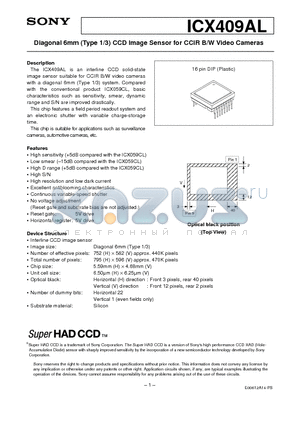 ICX409AL datasheet - Diagonal 6mm (Type 1/3) CCD Image Sensor for CCIR B/W Video Cameras