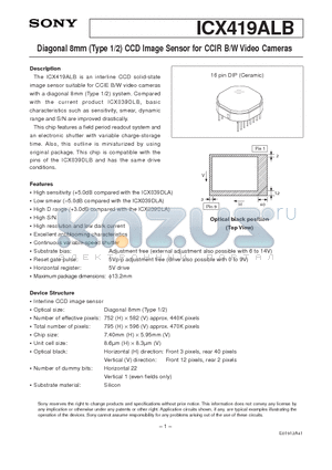 ICX419ALB datasheet - Diagonal 8mm (Type 1/2) CCD Image Sensor for CCIR B/W Video Cameras