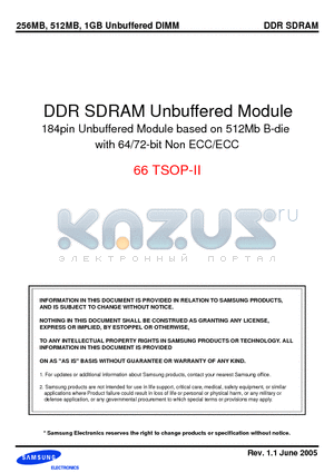 M368L2923BUN-LB3 datasheet - DDR SDRAM Unbuffered Module 184pin Unbuffered Module based on 512Mb B-die with 64/72-bit Non ECC/ECC 66 TSOP-II