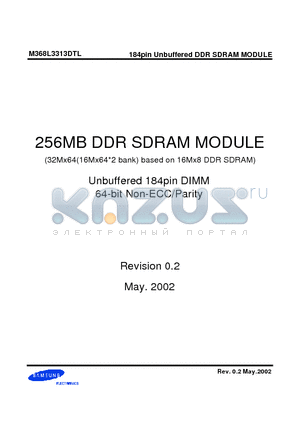 M368L3313DTL-CA2 datasheet - 256MB DDR SDRAM MODULE (32Mx64(16Mx64*2 bank) based on 16Mx8 DDR SDRAM)