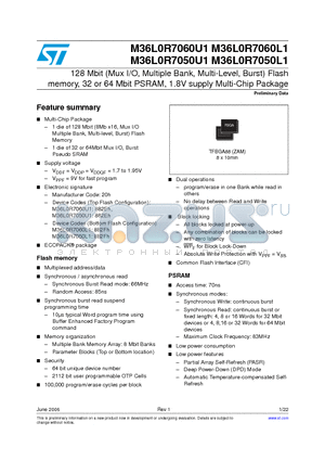 M36L0R7060L1 datasheet - 128 Mbit (Mux I/O, Multiple Bank, Multi-Level, Burst) Flash memory, 32 or 64 Mbit PSRAM, 1.8V supply Multi-Chip Package