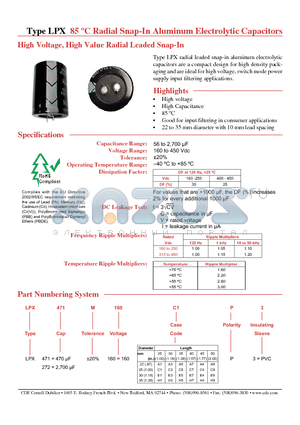 LPX102M250H7P3 datasheet - 85 C Radial Snap-In Aluminum Electrolytic Capacitors High Voltage, High Value Radial Leaded Snap-In