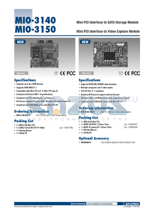 MIO-3140 datasheet - Mini PCI Interface to SATA Storage Module Mini PCI Interface to Video Capture Module
