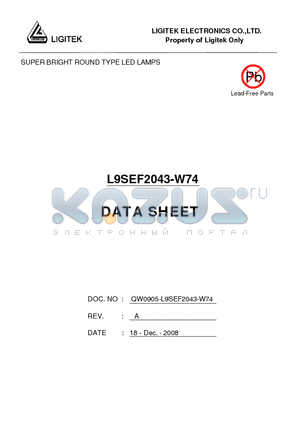 L9SEF2043-W74 datasheet - SUPER BRIGHT ROUND TYPE LED LAMPS