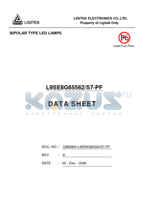 L9SE8G65562-S7-PF datasheet - BIPOLAR TYPE LED LAMPS