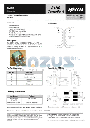 MABA-007532-CF18A0TR datasheet - 1:1 Flux Coupled Transformer 5-50 MHz
