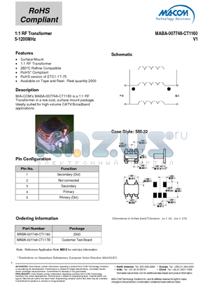 MABA-007748-CT1160 datasheet - 1:1 RF Transformer 5-1200MHz