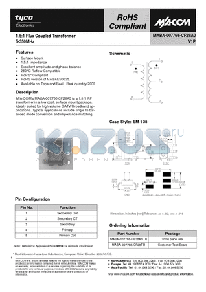 MABA-007766-CF28A0 datasheet - 1.5:1 Flux Coupled Transformer 5-350MHz