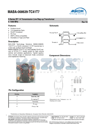MABA-008639-TC41T7_V2 datasheet - E-Series RF 1:4 Transmission Line Step-up Transformer