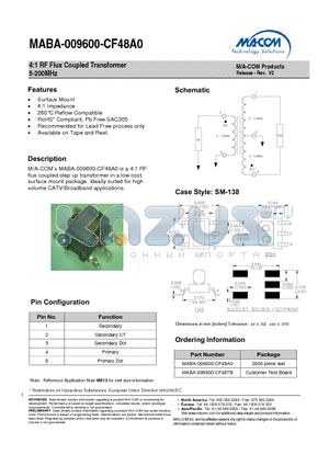 MABA-009600-CF48A0 datasheet - 4:1 RF Flux Coupled Transformer