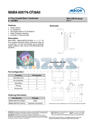 MABA-009776-CF28A0 datasheet - 2:1 Flux Coupled Balun Transformer 5 - 100 MHz