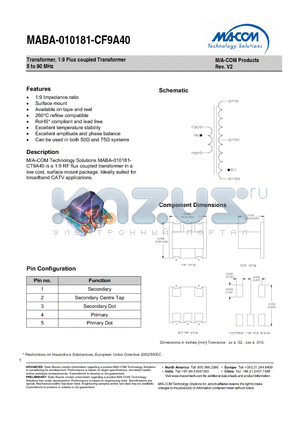 MABA-010181-CF9ATB datasheet - Transformer, 1:9 Flux coupled Transformer