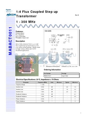 MABACT0011 datasheet - 1:4 Flux Coupled Step up Transformer 1 - 350 MHz