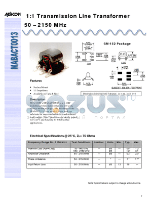 MABACT0013 datasheet - 1:1 Transmission Line Transformer 50 - 2150 MHz