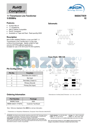 MABACT0039 datasheet - 1:1 Transmission Line Transformer 5-3000MHz