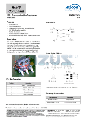 MABACT0074 datasheet - 2.66:1 Transmission Line Transformer 50-870MHz