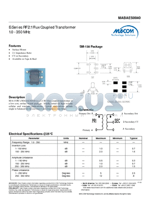 MABAES0040 datasheet - E-Series RF 2:1 Flux Coupled Transformer 1.0 - 350 MHz