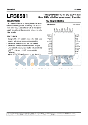 LR38581 datasheet - Timing Generator IC for 270 k/320 k-pixel Color CCDs with Dual-power-supply Operation