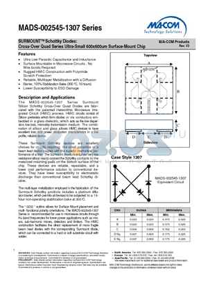 MADS-002545-1307LT datasheet - SURMOUNTTM Schottky Diodes: Cross-Over Quad Series Ultra-Small 600x600um Surface-Mount Chip
