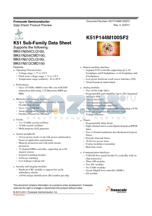 MK51N512CMD100 datasheet - Up to 100 MHz ARM Cortex-M4 core with DSP instructions delivering 1.25 Dhrystone MIPS per MHz