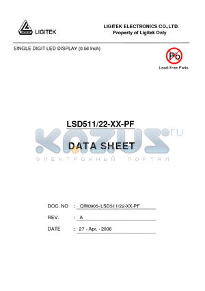 LSD511-22-XX-PF datasheet - SINGLE DIGIT LED DISPLAY (0.56 Inch)